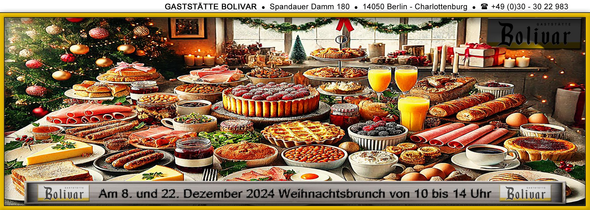 Brunch in der Gaststätte Bolivar in Berlin Charlottenburg im Kiez von Neu-Westend am 8. und 22. Dez.