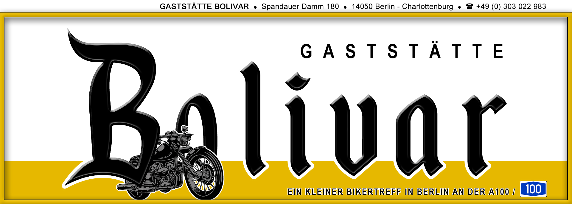 Biker Treff Bolivar in Berlin - Charlottenburg - Für die Bikerin und den Biker vor und oder nach der Ausfahrt der richtige Treffpunkt