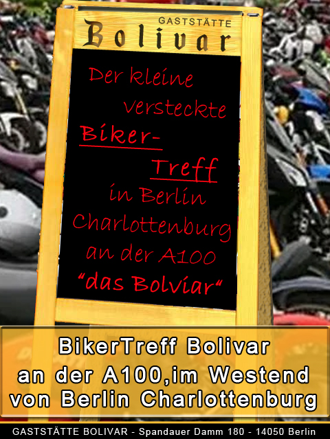 Motorrad-Biker-Treff-Punkt Bolivar im Westend von Berlin Charlottenburg - An der A100 mit gemütlichen ruhigen sonnigen Biergarten - Die Terrasse kann sich sehen lassen und Parkplätze sind vor der Tür