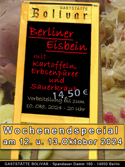 Wochenendspecial Berliner Eisbein am 12 und 13 Oktober 2024 - nur mit Vorbestellung