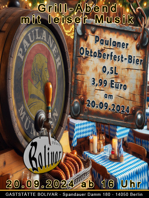 Oktoberfest-Bier 0,5L für 3,99 Euro am 20 September 2024 im Bolivar in Berlin - Charlottenburg - im Kiez von Neu-Westend - mit Köstlichkeiten vom Grill und leiser Musik