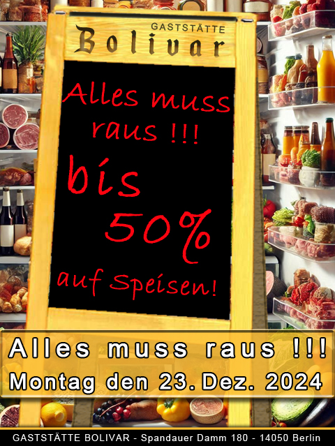 Am Montag, den 23. Dezember 2024 haben wir ein besonderes Geschenk für Sie: "Alles muss raus!!!" ♦ Bis zu 50% Rabatt auf unsere köstlichen Speisen! ♦ Exklusive Getränkespecials, die Sie nicht verpassen sollten! Kommen Sie vorbei und genießen Sie unsere unwiderstehlichen Angebote – Qualität und Service bleiben natürlich unverändert! Lassen Sie sich überraschen und feiern Sie mit uns ein festlichen Tag vor dem Weihnachtsfest voller Genuss und Freude! Wir freuen uns darauf, Ihnen eine kleine Freude zu bereiten und gemeinsam das Weihnachtsfest einzuläuten! Ihr Team