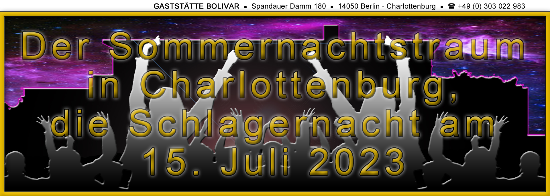 gaststaette-bolivar-berlin-charlottenburg-westend-schlagernacht-sommernachtstraum-2023-07-15